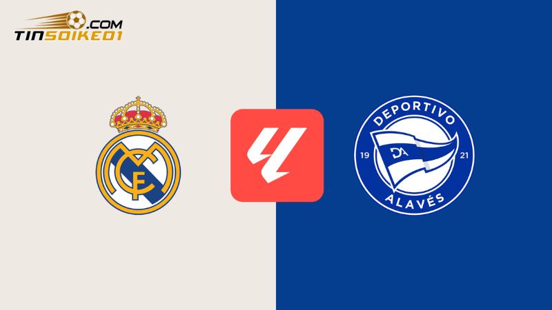Soi kèo Alaves vs Real Madrid